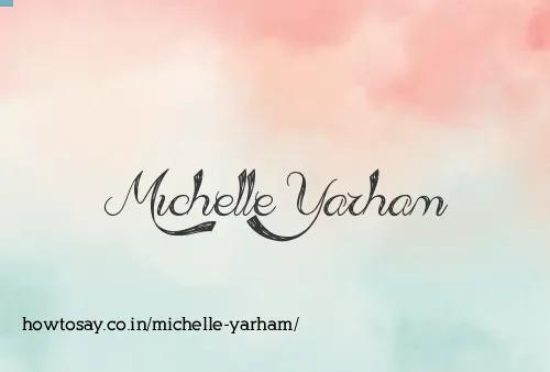 Michelle Yarham