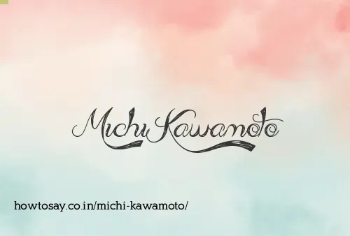 Michi Kawamoto