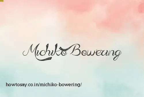 Michiko Bowering