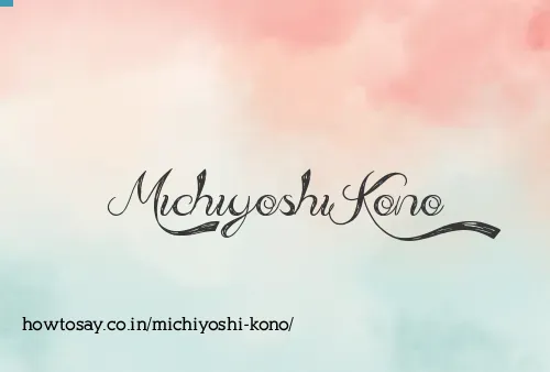Michiyoshi Kono
