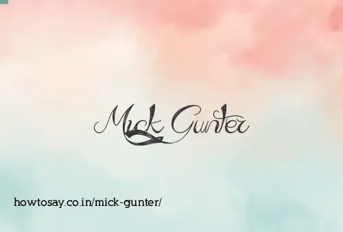 Mick Gunter