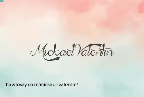 Mickael Valentin