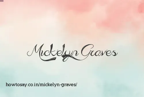 Mickelyn Graves