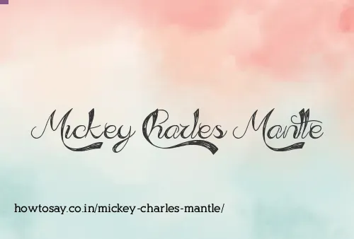 Mickey Charles Mantle