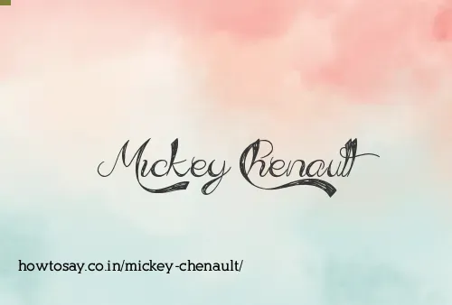 Mickey Chenault