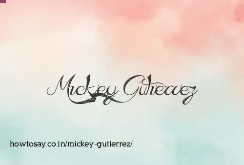 Mickey Gutierrez
