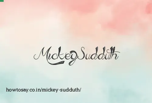 Mickey Sudduth