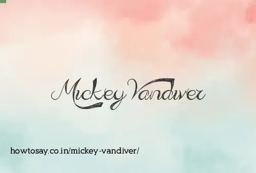 Mickey Vandiver