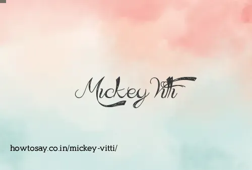 Mickey Vitti