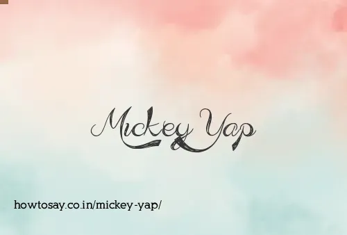 Mickey Yap