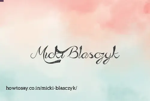Micki Blasczyk