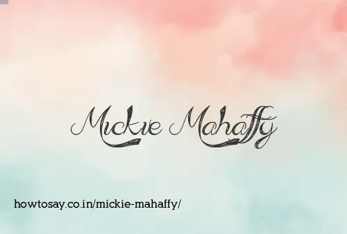 Mickie Mahaffy
