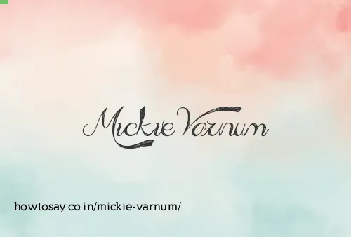 Mickie Varnum