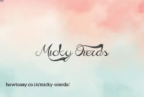 Micky Oierds