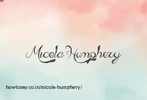 Micola Humphery