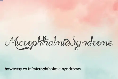 Microphthalmia Syndrome