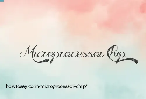 Microprocessor Chip