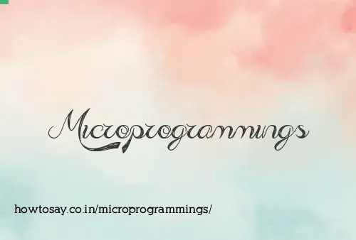 Microprogrammings