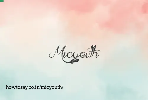 Micyouth