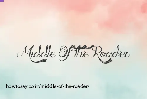 Middle Of The Roader