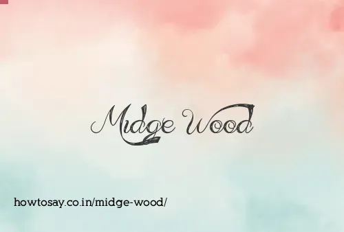 Midge Wood