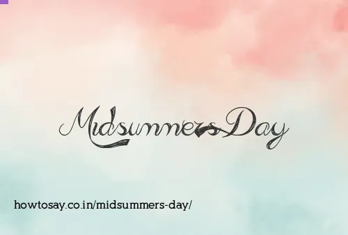 Midsummers Day
