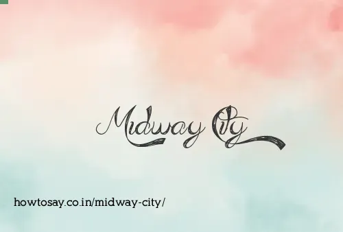 Midway City
