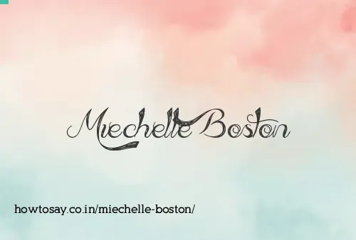 Miechelle Boston