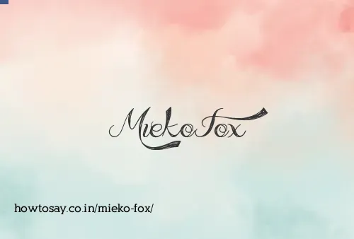 Mieko Fox