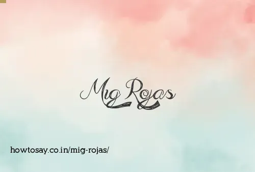 Mig Rojas