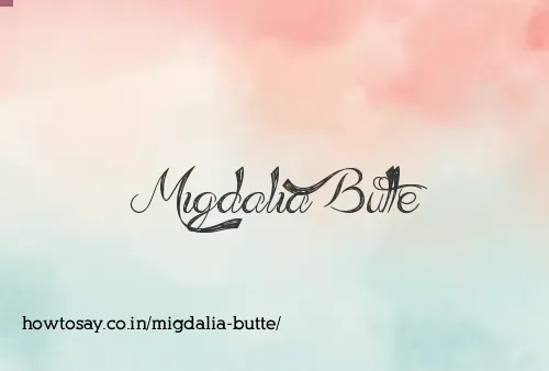 Migdalia Butte