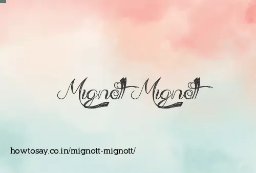 Mignott Mignott