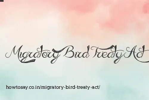 Migratory Bird Treaty Act