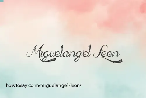 Miguelangel Leon