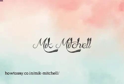 Mik Mitchell