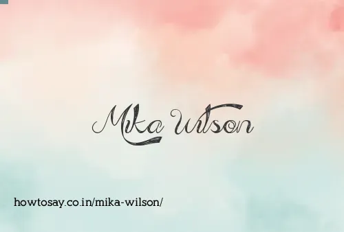 Mika Wilson