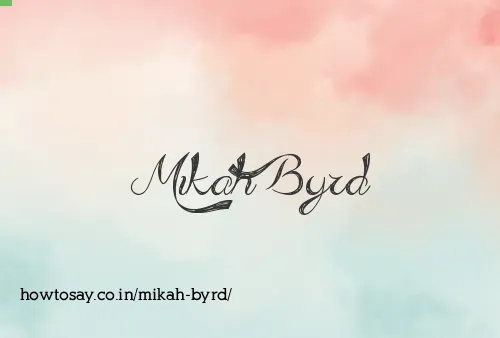 Mikah Byrd