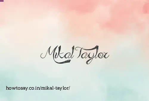 Mikal Taylor