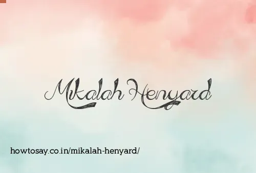 Mikalah Henyard