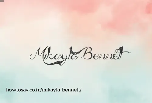 Mikayla Bennett