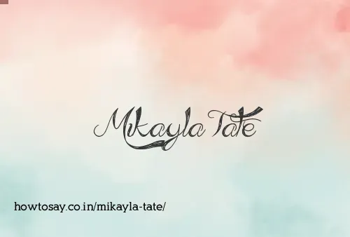 Mikayla Tate