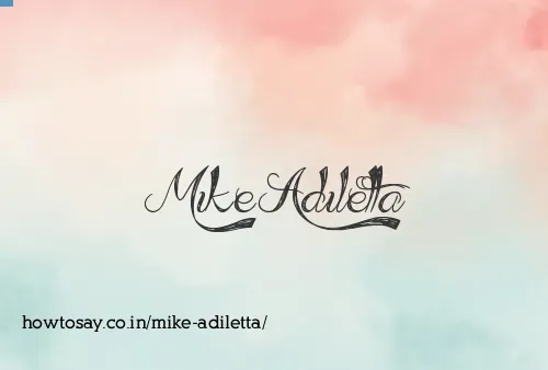 Mike Adiletta