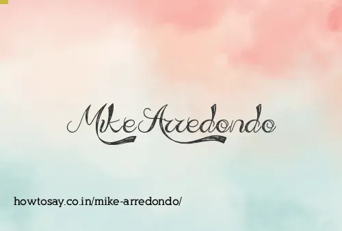 Mike Arredondo