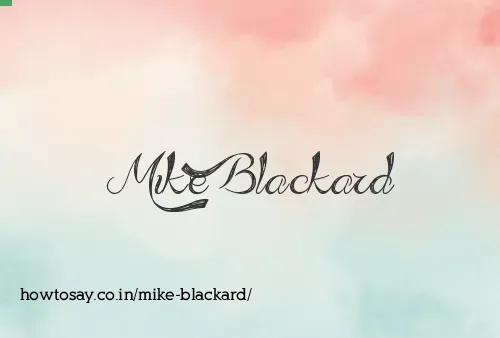 Mike Blackard
