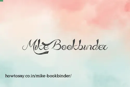 Mike Bookbinder