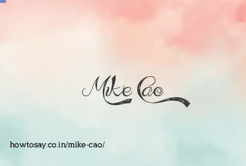 Mike Cao