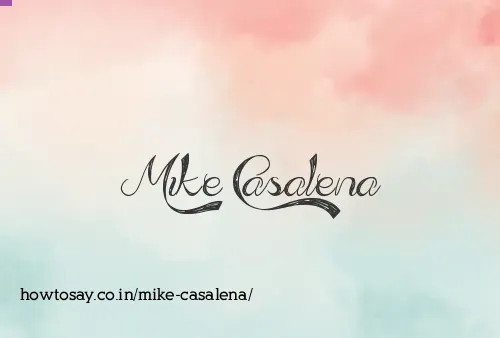 Mike Casalena