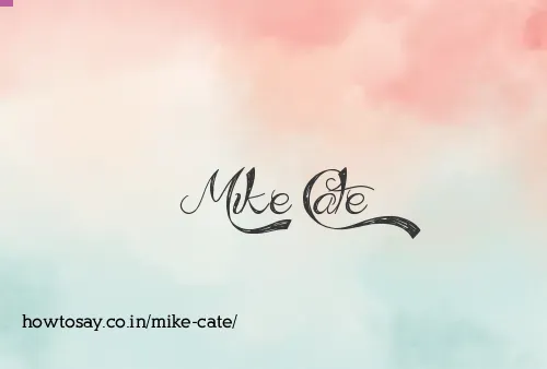 Mike Cate