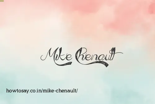 Mike Chenault