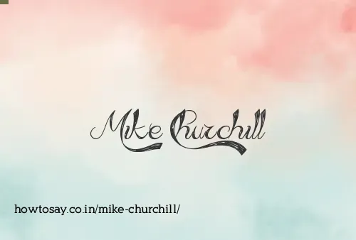 Mike Churchill